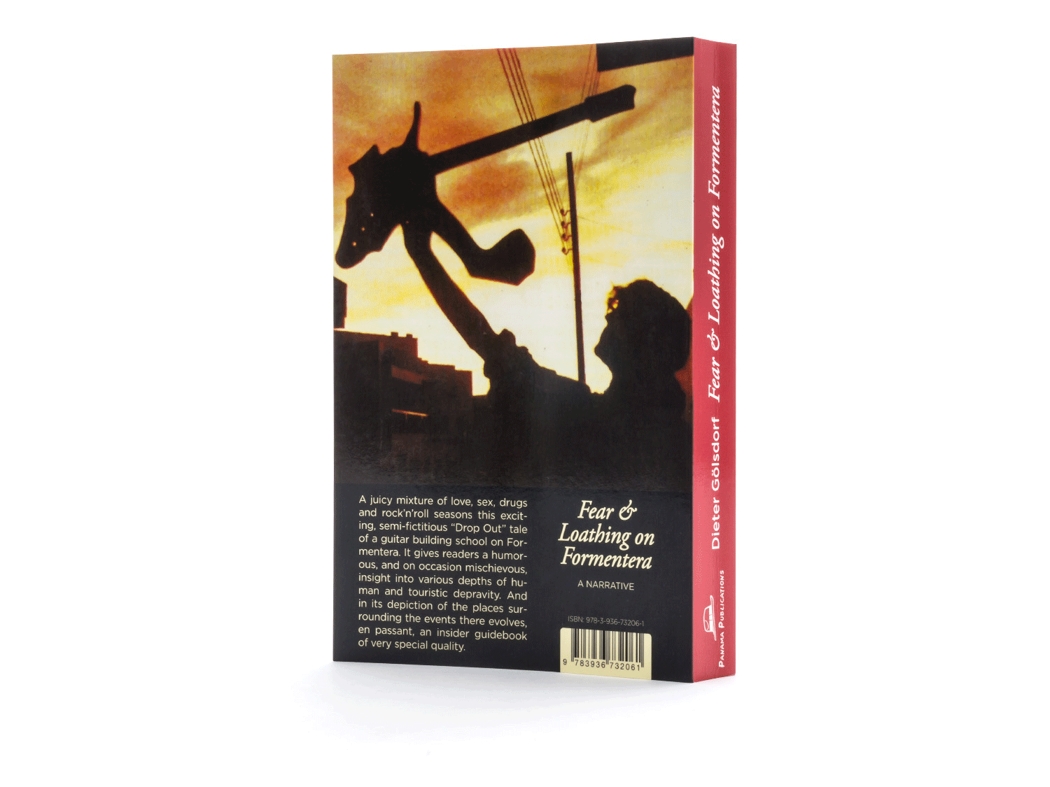 Dieter Gölsdorf, "Fear and Loathing on Formentera" (Soft Cover)